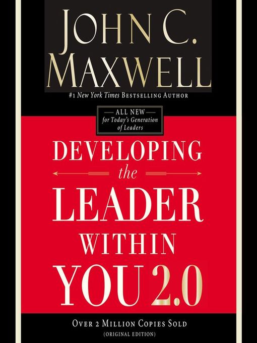 Title details for Developing the Leader Within You 2.0 by John C. Maxwell - Available